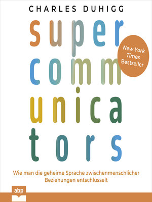 cover image of Supercommunicators--Wie man die geheime Sprache zwischenmenschlicher Beziehungen entschlüsselt (Ungekürzt)